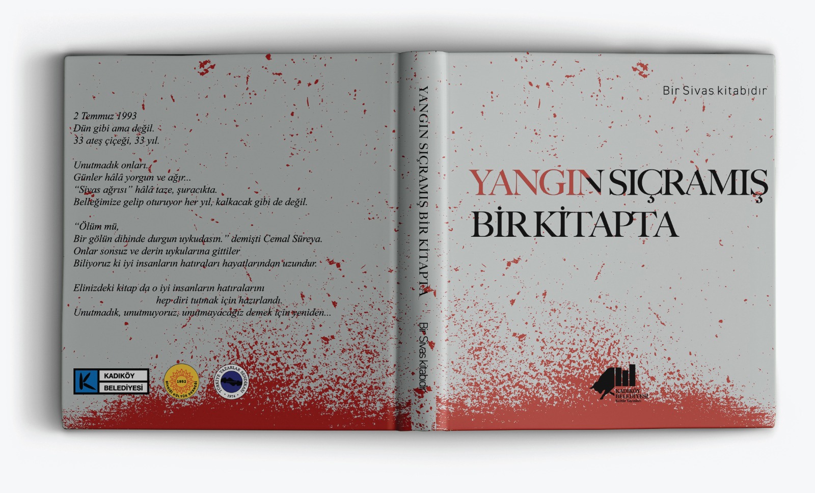 2 Temmuz’un Kitabı: “Yangın Sıçramış Bir Kitapta”